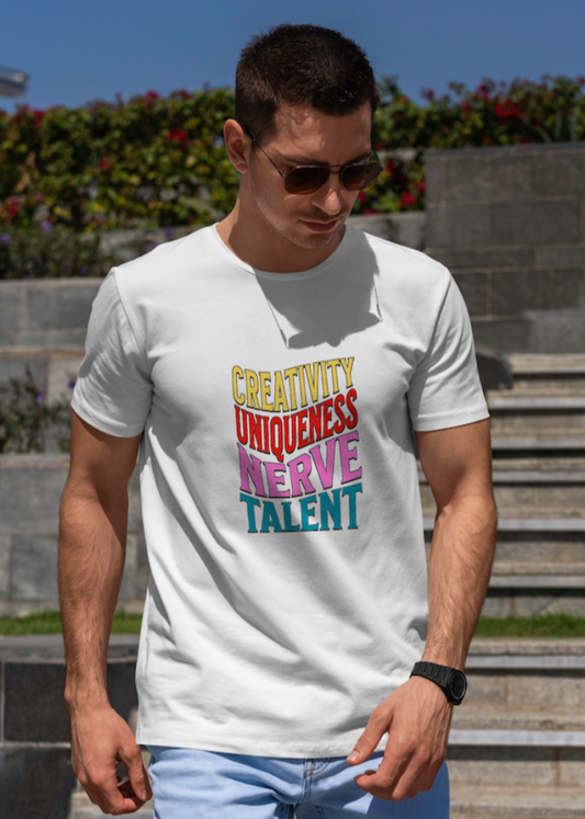 Creativity Uniqueness Nerve & Talent Vibes - Unisex 100% Cotton T-Shirt